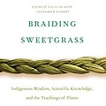 Cover Art for 8601418360902, Braiding Sweetgrass by Robin Wall Kimmerer