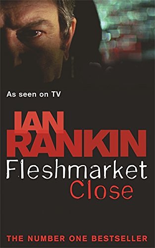 Cover Art for 9780752879383, Fleshmarket Close by Ian Rankin