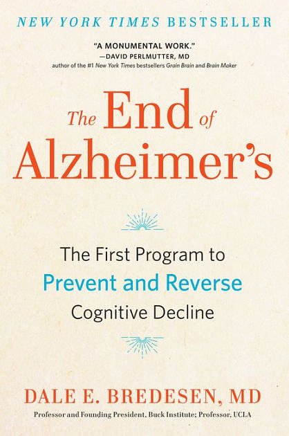 Cover Art for 9780735216228, The End of Alzheimer’s by Dale Bredesen