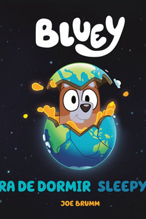 Cover Art for 9780593888087, Bluey: Hora de Dormir by Joe Brumm