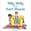 Cover Art for 9781877297250, Milly, Molly and Aunt Maude by Gill Pittar