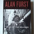 Cover Art for 9781408487549, Spies of the Balkans by Alan Furst