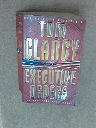 Cover Art for 9780006499800, Executive Orders by Tom Clancy