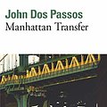 Cover Art for 9782070368259, Manhattan Transfer by Passos Dos