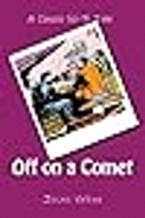 Cover Art for 9781519301147, Off on a Comet by Jules Verne