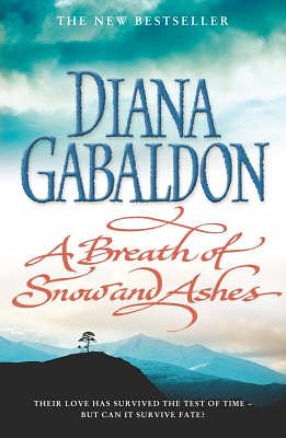 Cover Art for 9780712680608, A Breath of Snow and Ashes by Diana Gabaldon