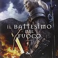 Cover Art for 9788842922247, Il battesimo del fuoco by Andrzej Sapkowski