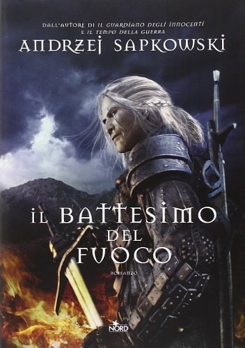 Cover Art for 9788842922247, Il battesimo del fuoco by Andrzej Sapkowski