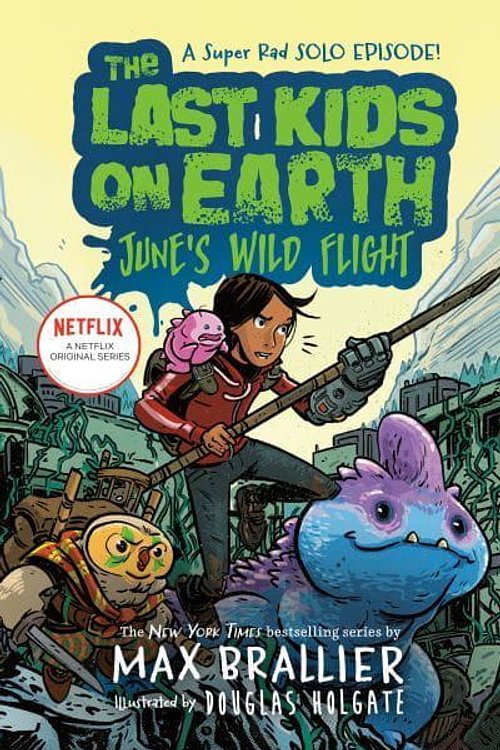 Cover Art for 9780593527207, The Last Kids on Earth by Max Brallier