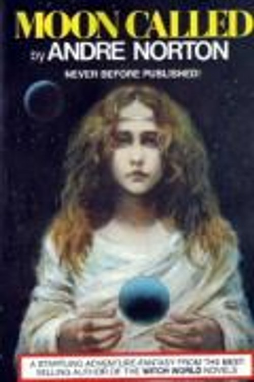 Cover Art for 9780671457167, Moon Called by Andre Norton