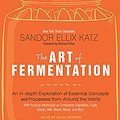 Cover Art for 9781452642024, The Art of Fermentation (Library Edition) by Sandor Ellix Katz