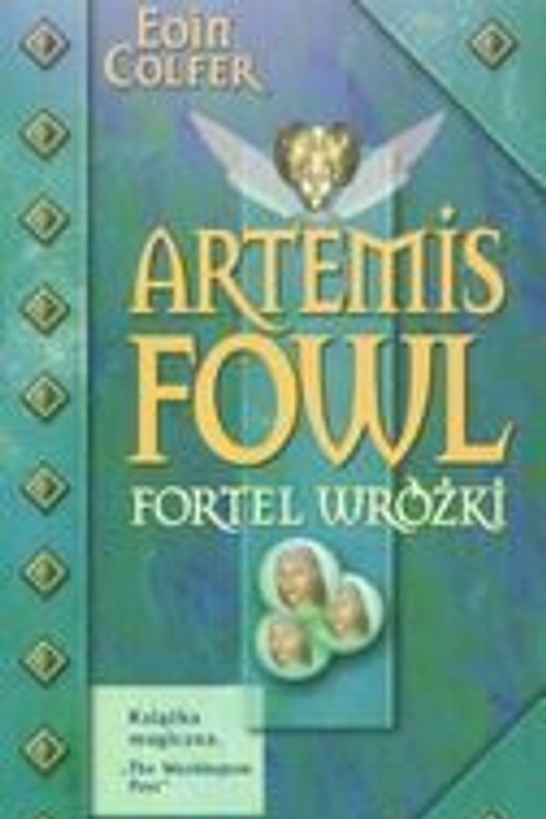 Cover Art for 9788374141826, Fortel Wróżki by Eoin Colfer