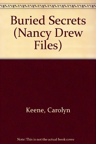 Cover Art for 9780808597230, Buried Secrets (Nancy Drew Casefiles, Case 10) by Carolyn Keene