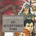 Cover Art for 9780374300272, An Acceptable Time by Madeleine L'Engle