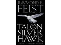 Cover Art for 9780007796403, Talon of the Silver Hawk by Raymond E. Feist