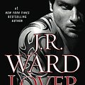 Cover Art for 9780451225856, Lover Avenged by J. R. Ward