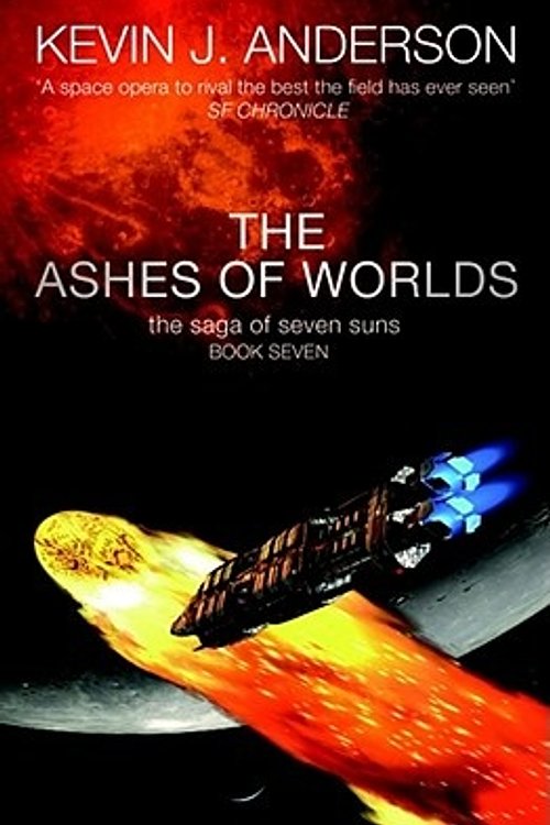 Cover Art for 9781847370792, The Ashes of Worlds by Kevin Anderson