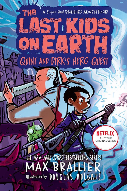 Cover Art for 9780008587512, The Last Kids on Earth: Quint and Dirk's Hero Quest by Max Brallier