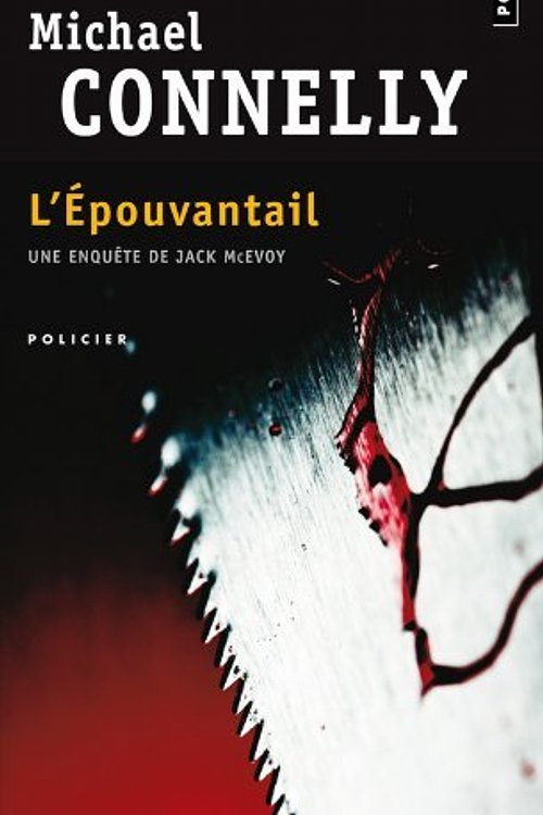 Cover Art for 9782757822807, L'Épouvantail by Michael Connelly