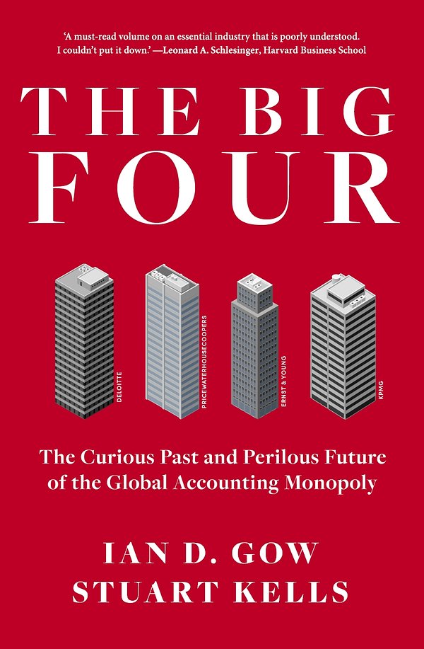 Cover Art for 9781863959964, The Big Four: The Curious History and Perilous Future of a Global Monopoly by Stuart Kells, Ian D. Gow