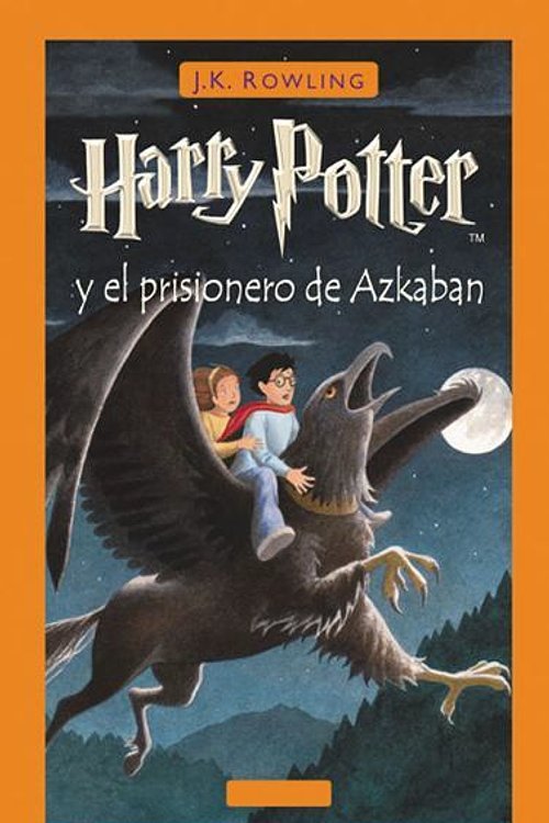Cover Art for 9781781101124, Harry Potter Y El Prisionero De Azkaban: 3 by J. K. Rowling