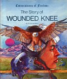 The Story of Wounded Knee