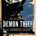 Cover Art for 9780316012386, The Demonata #2: Demon Thief by Darren Shan