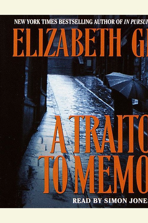 Cover Art for 9780553755152, A Traitor to Memory by Elizabeth George