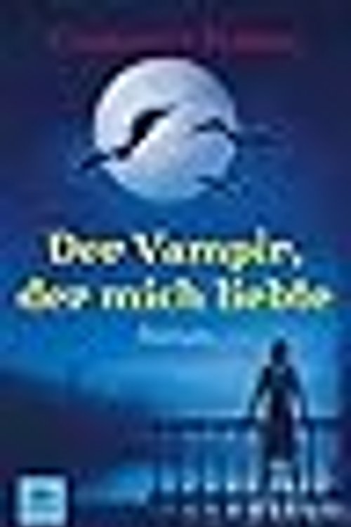 Cover Art for 9783423244749, Der Vampir, der mich liebte by Charlaine Harris