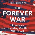 Cover Art for 9781761048623, The Forever War by Nick Bryant