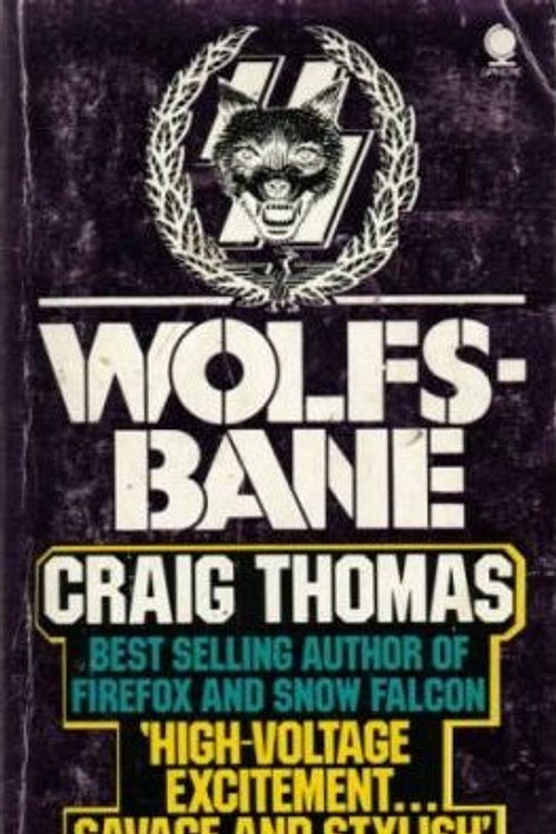 Cover Art for 9780722184523, Wolfsbane by Craig Thomas