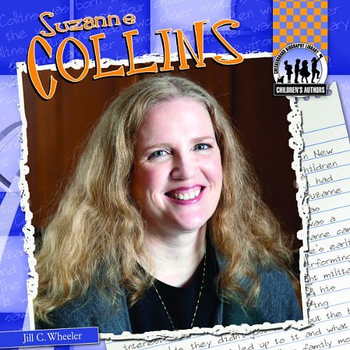 Cover Art for 9781617835742, Suzanne Collins by Jill C. Wheeler