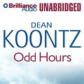 Cover Art for 9781423356776, Odd Hours (Odd Thomas Series) by Dean Koontz