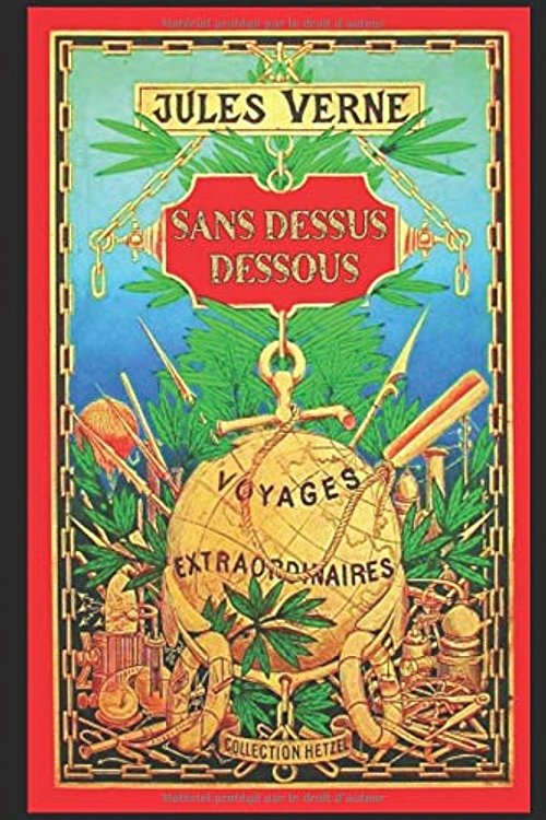 Cover Art for 9781521258552, SANS DESSUS DESSOUS by Jules Verne