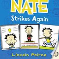 Cover Art for 9780007424887, Big Nate Strikes Again (US edition) (Big Nate, Book 2) by Lincoln Peirce