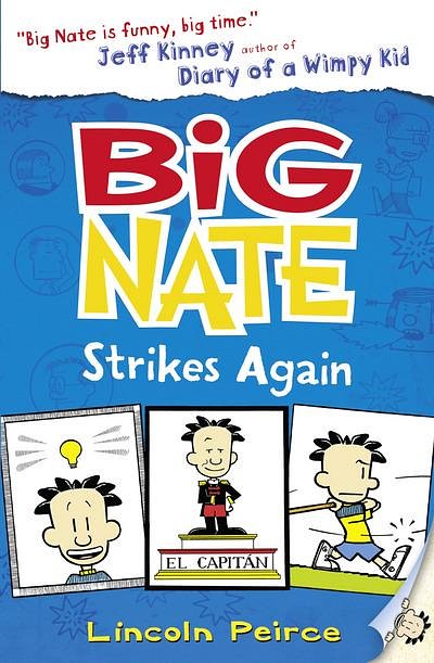 Cover Art for 9780007424887, Big Nate Strikes Again (US edition) (Big Nate, Book 2) by Lincoln Peirce