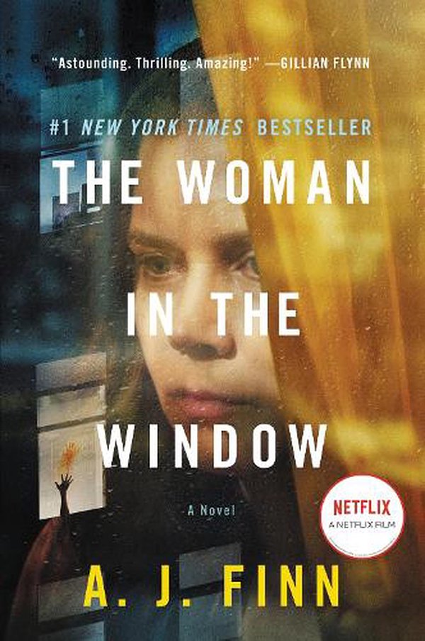 Cover Art for 9780062905086, The Woman in the Window [movie Tie-In] by A J Finn