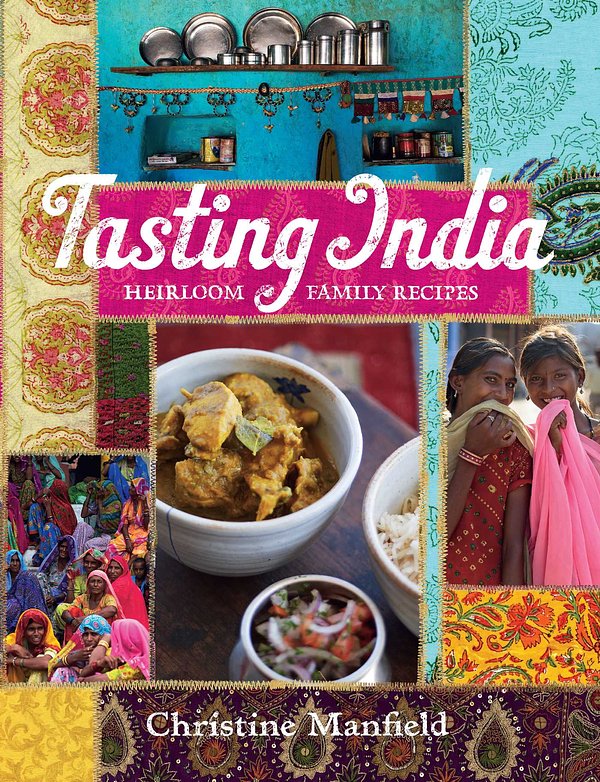 Cover Art for 9781925791310, Tasting India by Christine Manfield