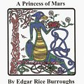 Cover Art for 9781891595332, A Princess of Mars by Edgar Rice Burroughs