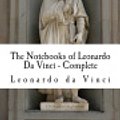 Cover Art for 9781505678239, The Notebooks of Leonardo Da Vinci - Complete by Leonardo Da Vinci