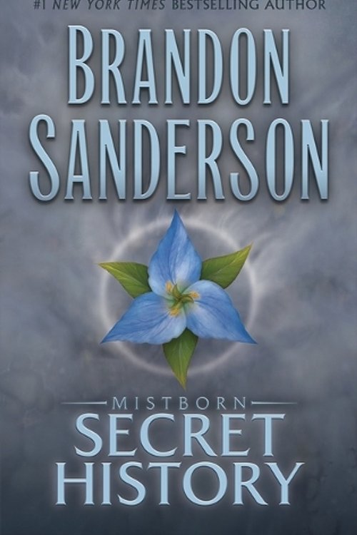Cover Art for 9781250859143, Mistborn: Secret History by Brandon Sanderson