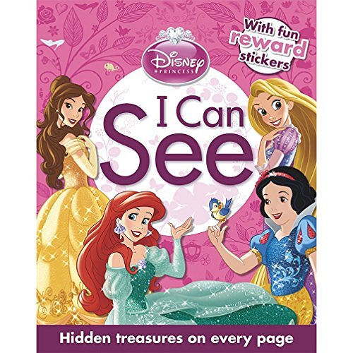 Cover Art for 9781472331779, Disney Princess I Can See by Parragon Books Ltd