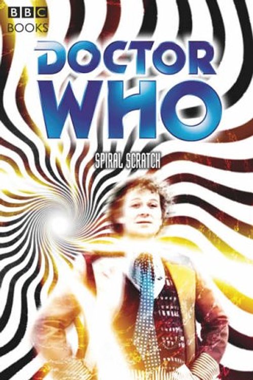 Cover Art for 9780563486268, "Doctor Who", Spiral Scratch: Future Nostalgia by Gary Russell