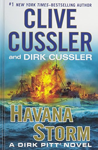 Cover Art for 9781410473875, Havana Storm (Dirk Pitt Novel) by Clive Cussler, Dirk Cussler