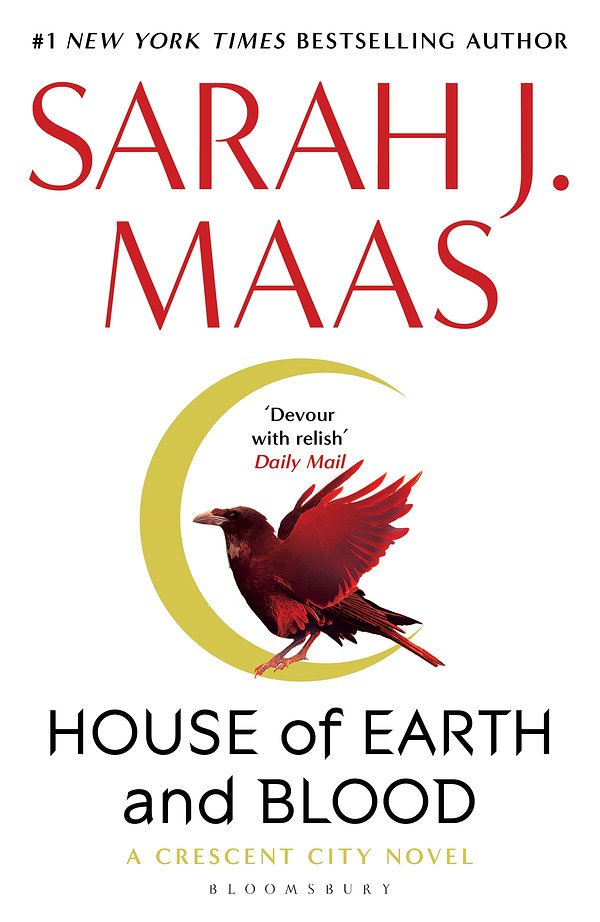 Cover Art for 9781526622884, House of Earth and Blood (Crescent City) by Sarah J. Maas