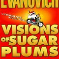 Cover Art for 9780312306328, Visions of Sugar Plums by Janet Evanovich