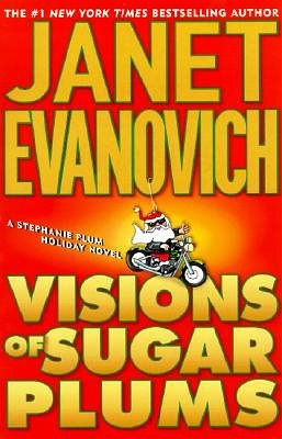 Cover Art for 9780312306328, Visions of Sugar Plums by Janet Evanovich