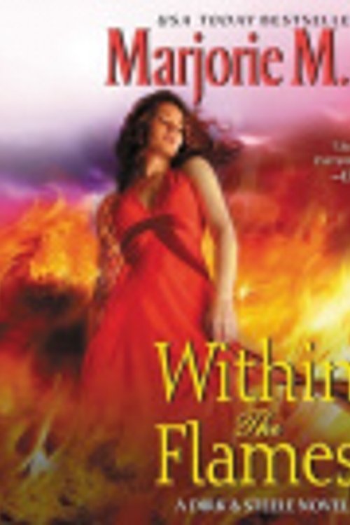 Cover Art for 9781799906841, Within the Flames: A Dirk & Steele Novel (The Dirk & Steele Series) by Marjorie M. Liu