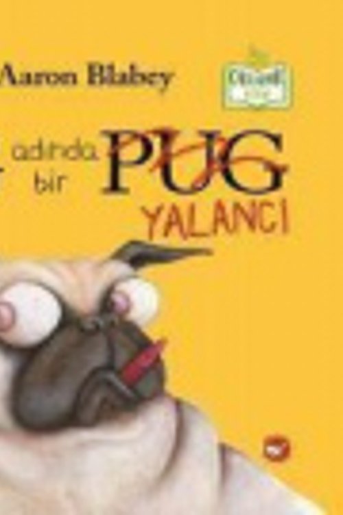 Cover Art for 9786051885162, Pig Adinda Bir Yalanci by Aaron Blabey