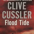 Cover Art for 9781849831116, Flood Tide by Clive Cussler